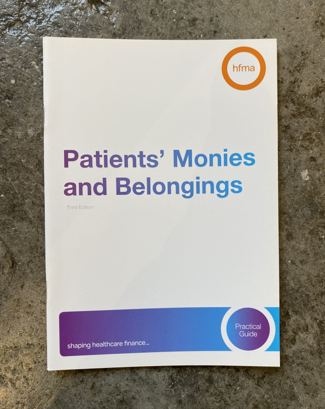 Practical guide - patients' monies and belongings